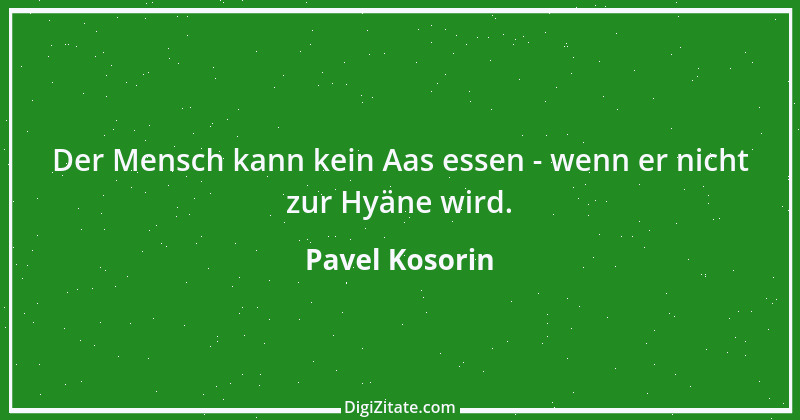 Zitat von Pavel Kosorin 93