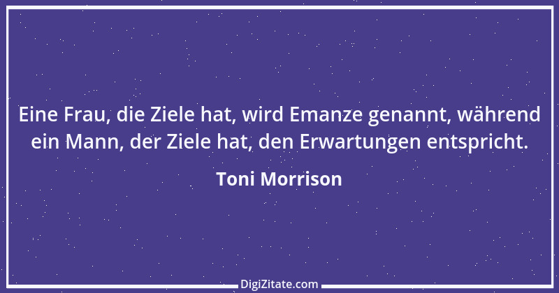 Zitat von Toni Morrison 1