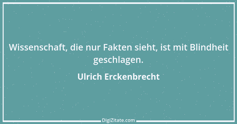 Zitat von Ulrich Erckenbrecht 213