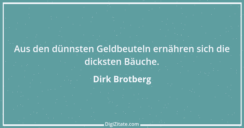 Zitat von Dirk Brotberg 6