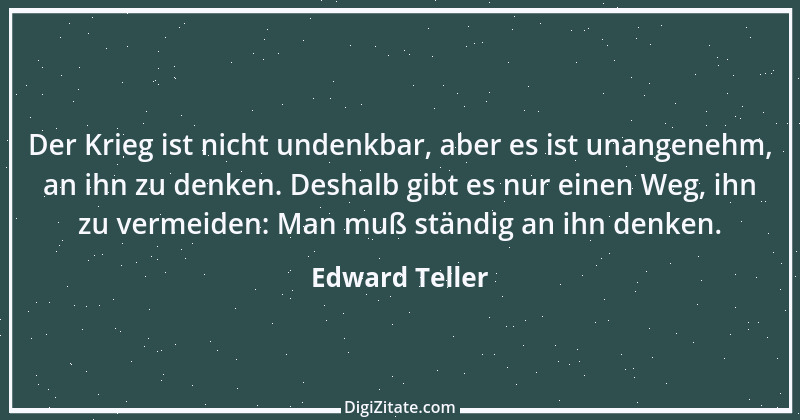 Zitat von Edward Teller 4