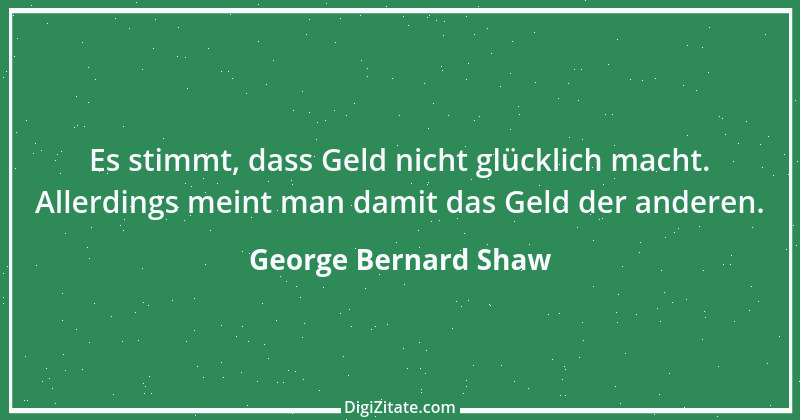 Zitat von George Bernard Shaw 235