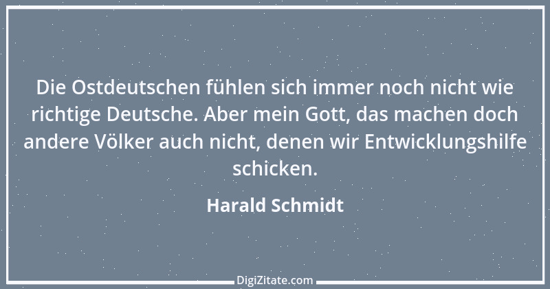 Zitat von Harald Schmidt 29