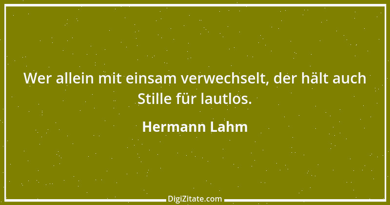 Zitat von Hermann Lahm 191