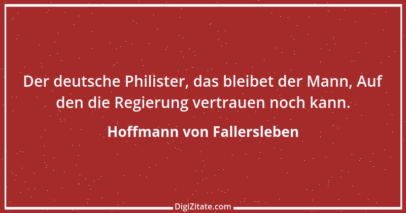 Zitat von Hoffmann von Fallersleben 36