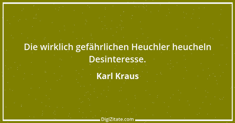 Zitat von Karl Kraus 470