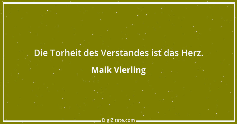 Zitat von Maik Vierling 6