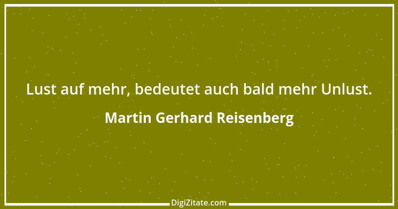 Zitat von Martin Gerhard Reisenberg 1026