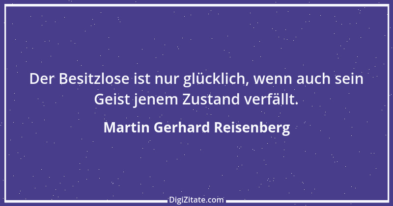 Zitat von Martin Gerhard Reisenberg 3026