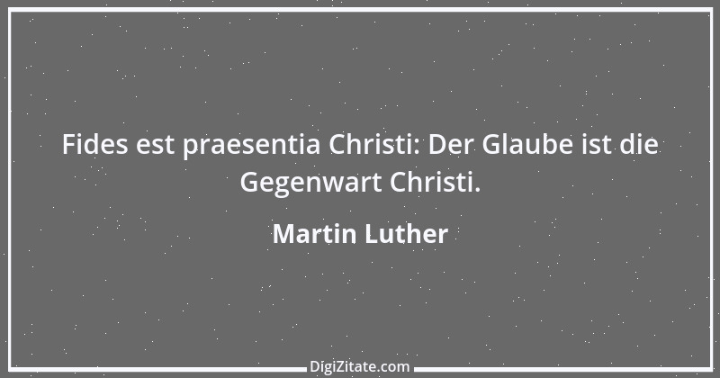 Zitat von Martin Luther 399