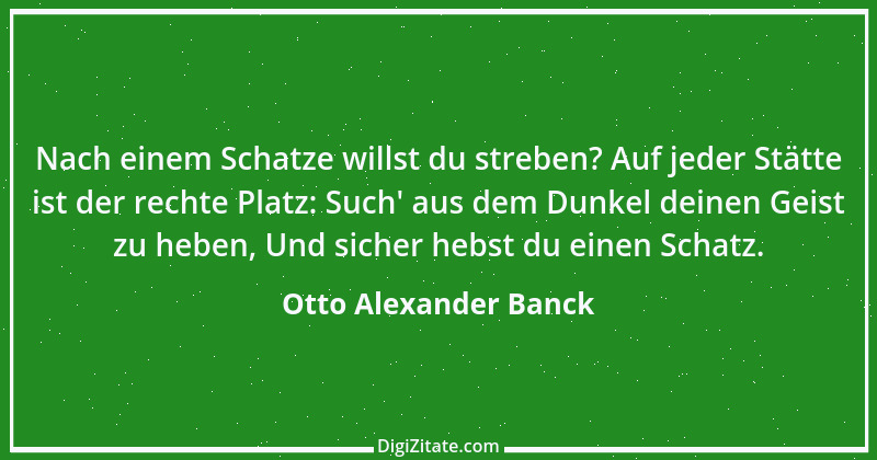 Zitat von Otto Alexander Banck 5