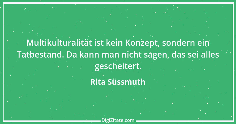 Zitat von Rita Süssmuth 19