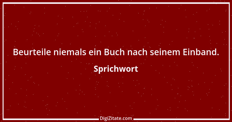 Zitat von Sprichwort 703