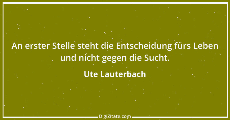 Zitat von Ute Lauterbach 1