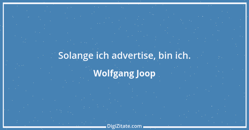 Zitat von Wolfgang Joop 36