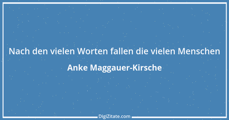 Zitat von Anke Maggauer-Kirsche 1009