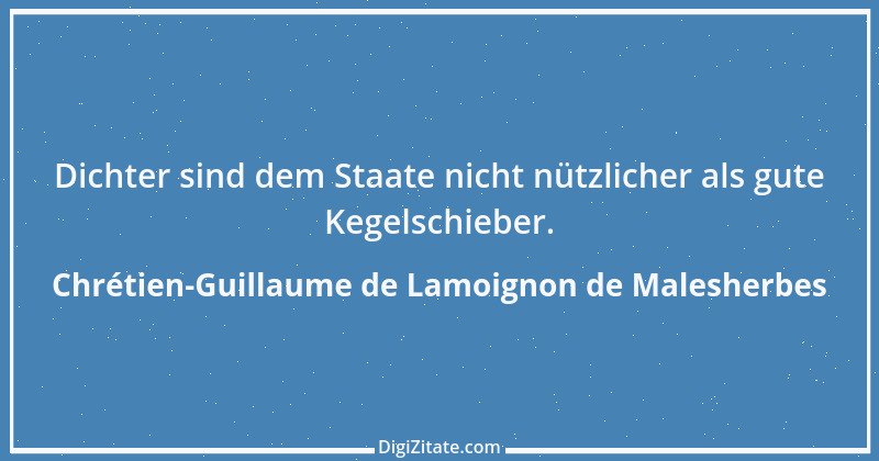 Zitat von Chrétien-Guillaume de Lamoignon de Malesherbes 1