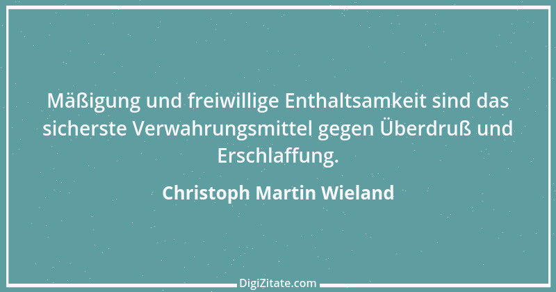 Zitat von Christoph Martin Wieland 135