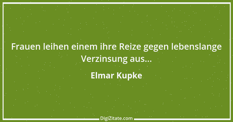 Zitat von Elmar Kupke 1042