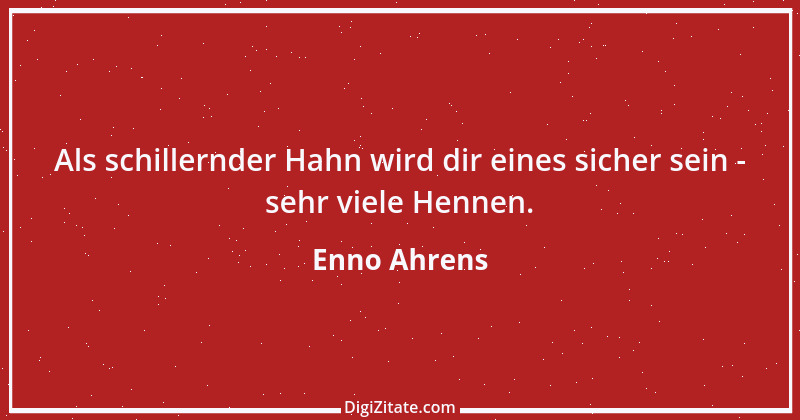 Zitat von Enno Ahrens 7