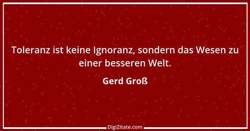 Zitat von Gerd Groß 2