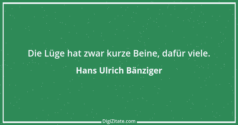 Zitat von Hans Ulrich Bänziger 22