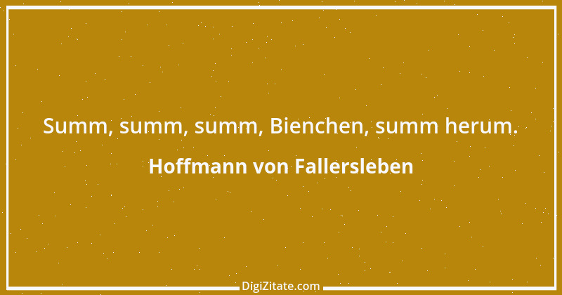 Zitat von Hoffmann von Fallersleben 37