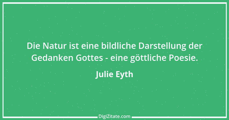 Zitat von Julie Eyth 30