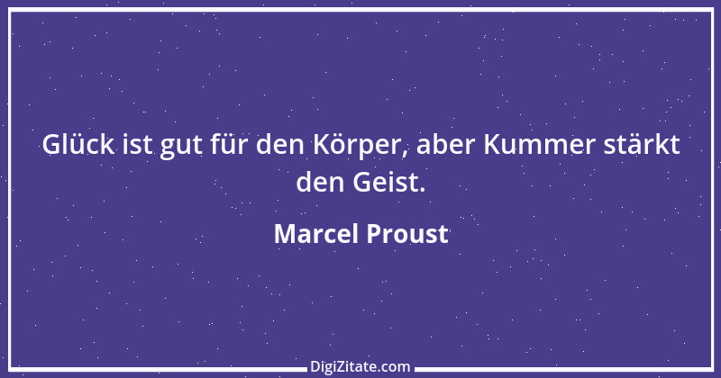 Zitat von Marcel Proust 9