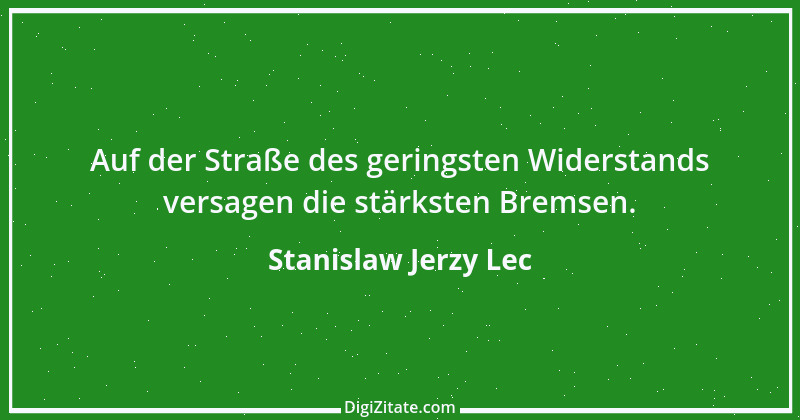 Zitat von Stanislaw Jerzy Lec 45