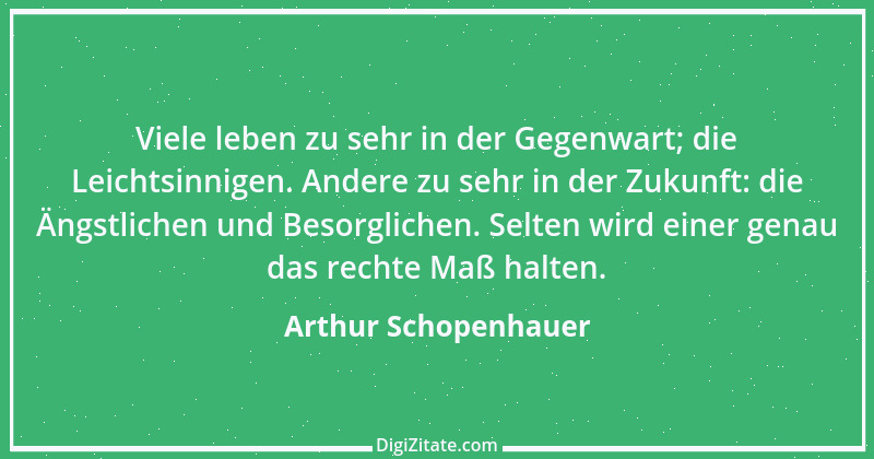 Zitat von Arthur Schopenhauer 579