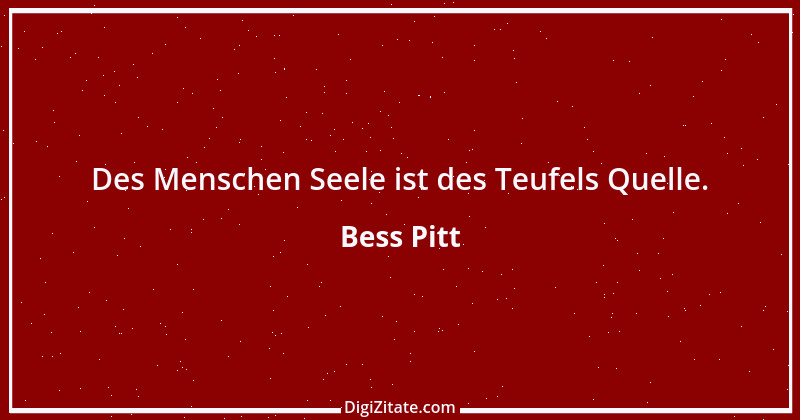 Zitat von Bess Pitt 1