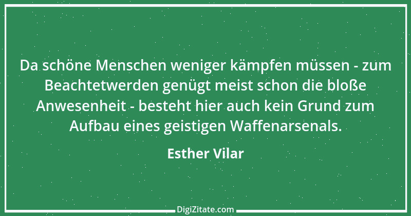 Zitat von Esther Vilar 31