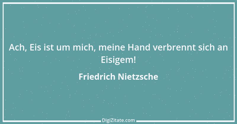 Zitat von Friedrich Nietzsche 1650