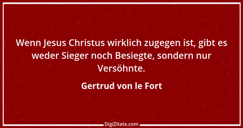 Zitat von Gertrud von le Fort 41