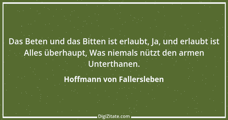 Zitat von Hoffmann von Fallersleben 38