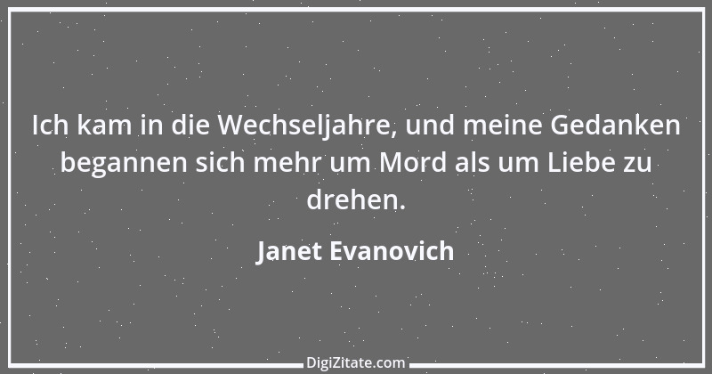 Zitat von Janet Evanovich 1