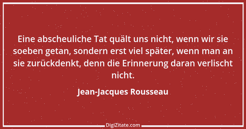 Zitat von Jean-Jacques Rousseau 300