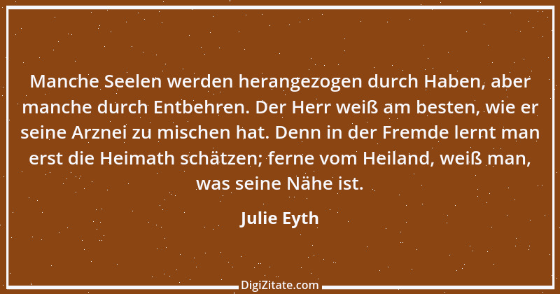 Zitat von Julie Eyth 31