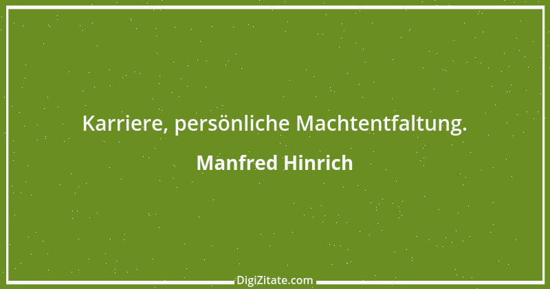 Zitat von Manfred Hinrich 1887