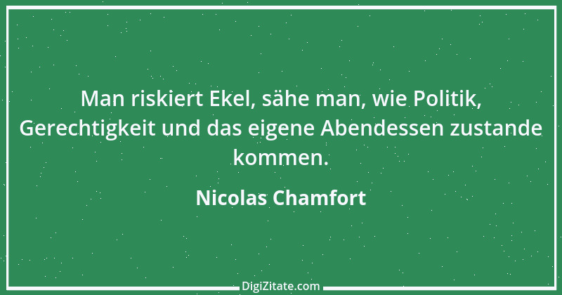 Zitat von Nicolas Chamfort 236