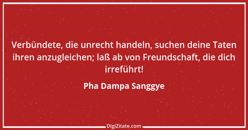 Zitat von Pha Dampa Sanggye 6