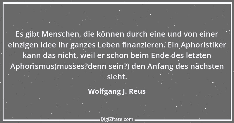 Zitat von Wolfgang J. Reus 553