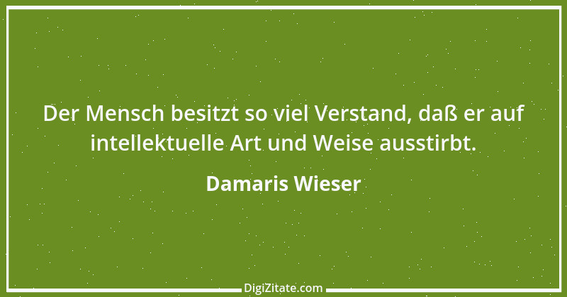 Zitat von Damaris Wieser 246