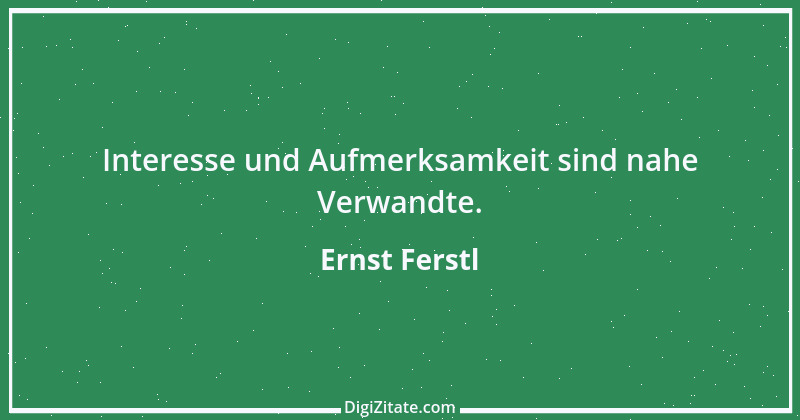 Zitat von Ernst Ferstl 2155