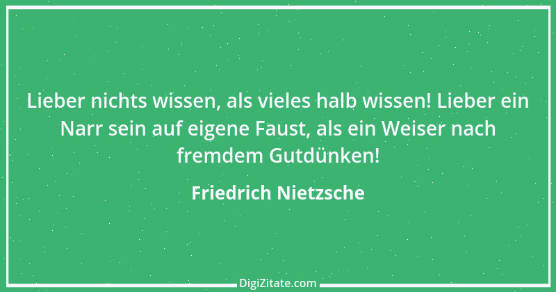 Zitat von Friedrich Nietzsche 1651