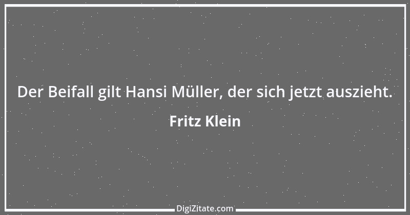 Zitat von Fritz Klein 1