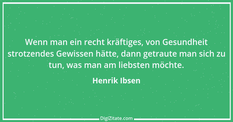 Zitat von Henrik Ibsen 131