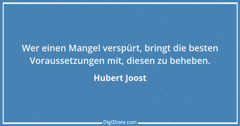 Zitat von Hubert Joost 268