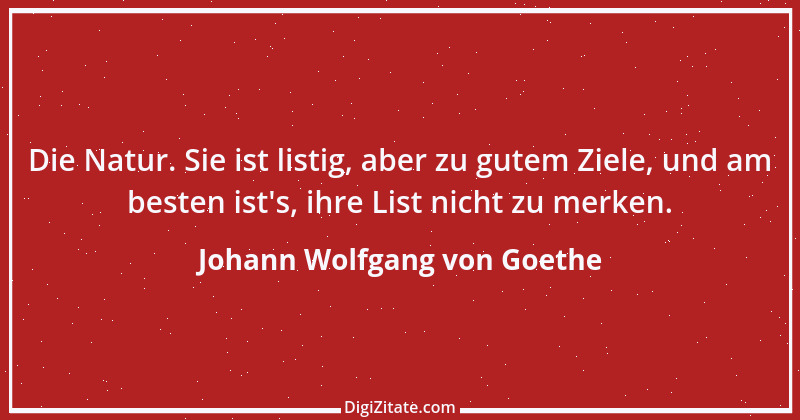 Zitat von Johann Wolfgang von Goethe 2714